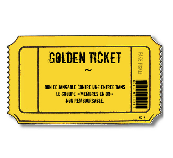 [Concours] Golden Tickets Orfake11