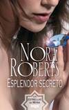 Esplendor secreto - Nora Roberts Esplen10
